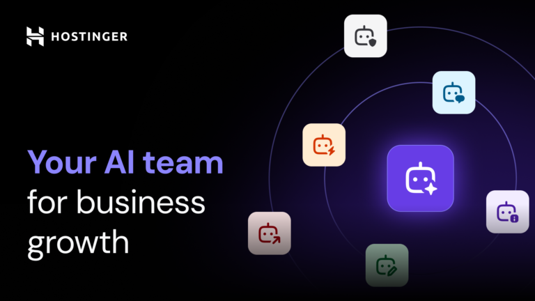 Hostinger gives small business owners instant access to seven AI specialists, saving thousands without hiring multiple expensive consultants each month